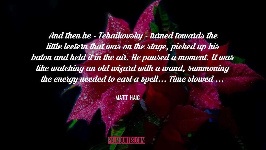Baton Rouge quotes by Matt Haig