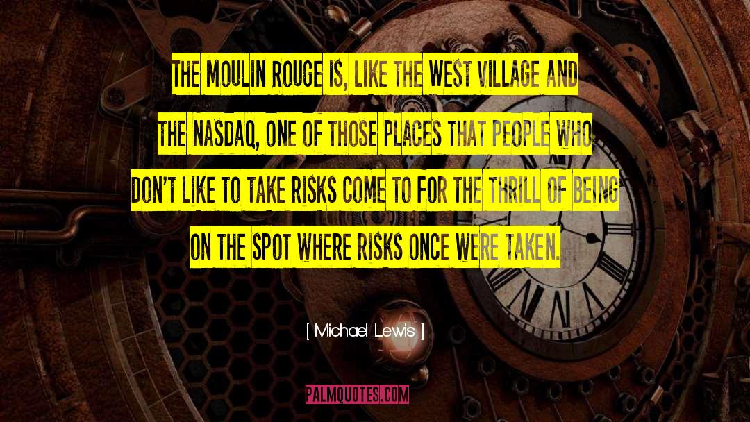 Baton Rouge quotes by Michael Lewis