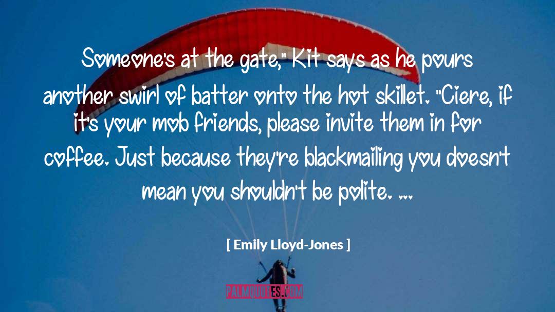 Batter quotes by Emily Lloyd-Jones