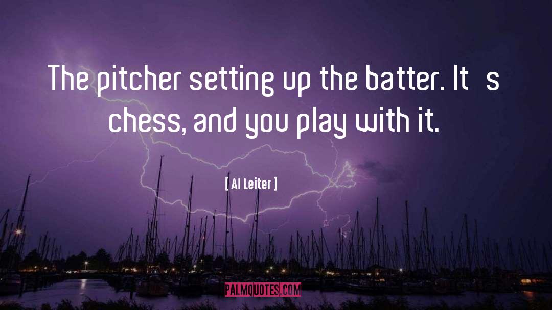 Batter quotes by Al Leiter