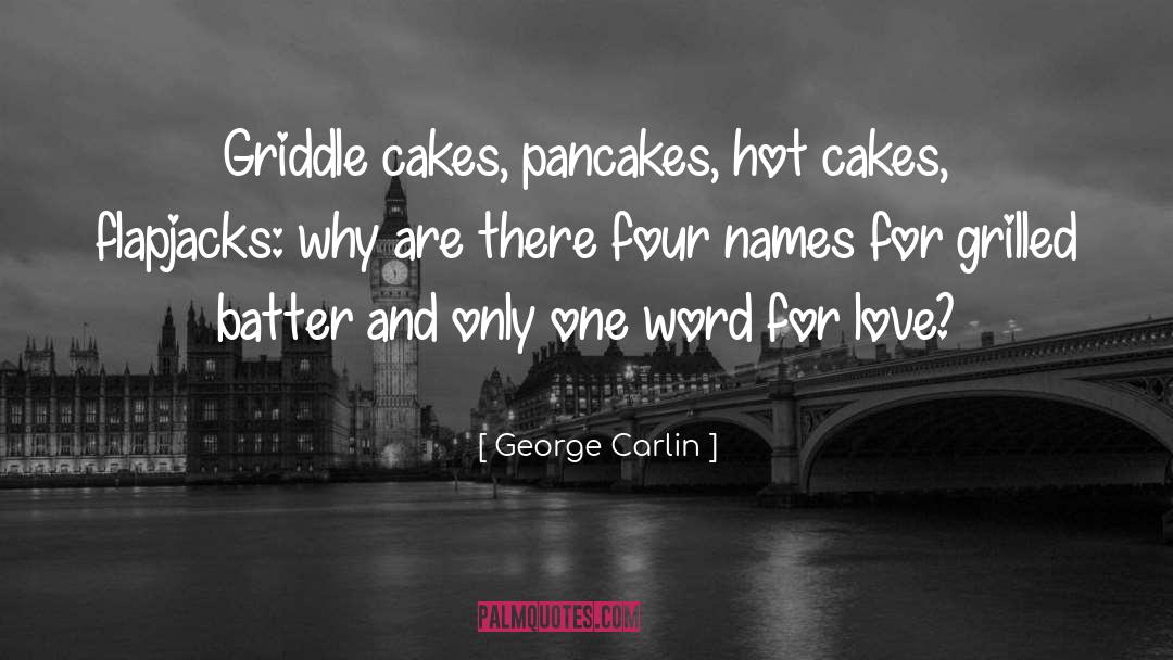 Batter quotes by George Carlin