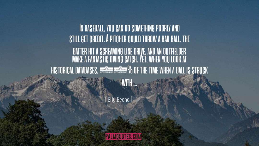 Batter quotes by Billy Beane