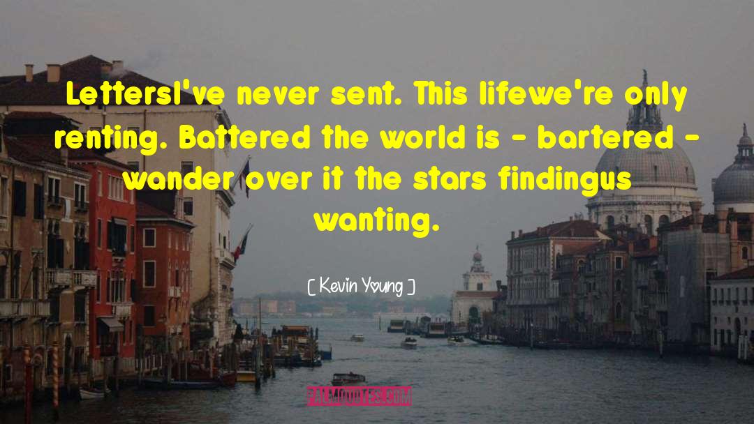 Battered quotes by Kevin Young