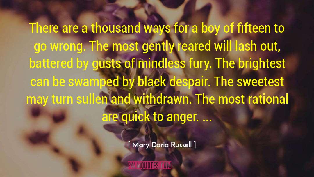 Battered quotes by Mary Doria Russell