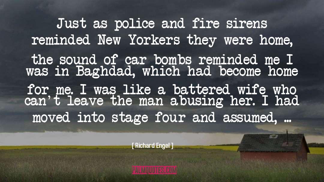 Battered quotes by Richard Engel