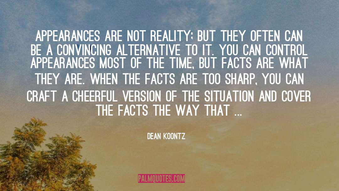 Battered quotes by Dean Koontz