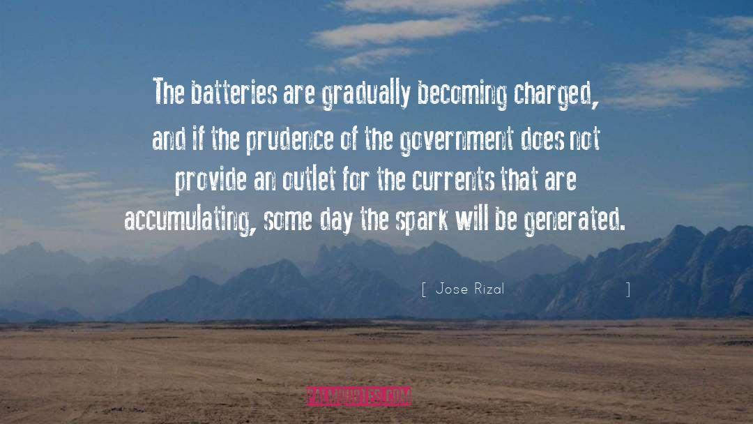 Batteries quotes by Jose Rizal