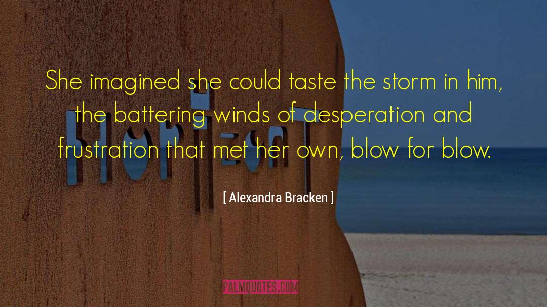 Battering quotes by Alexandra Bracken