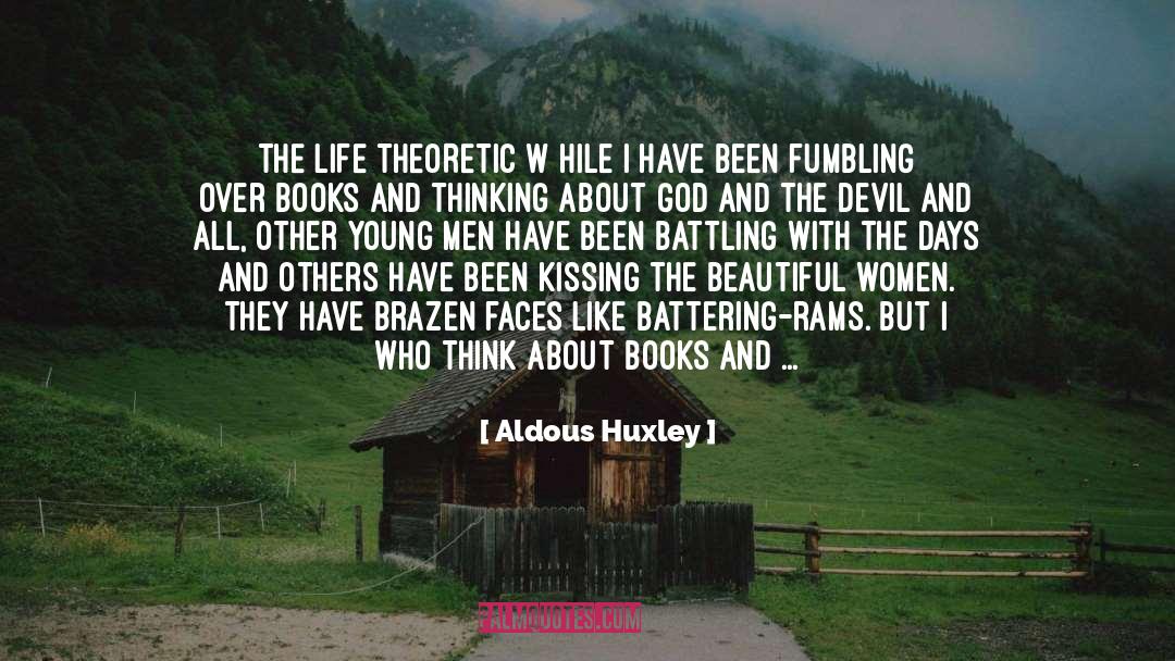 Battering quotes by Aldous Huxley