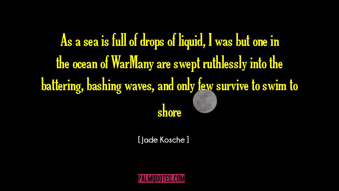 Battering quotes by Jade Kosche