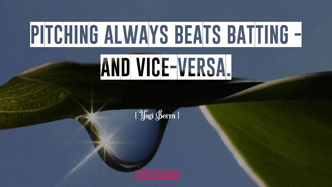 Batting quotes by Yogi Berra