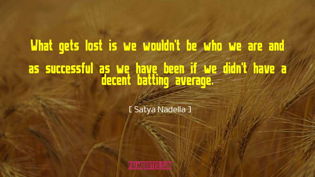 Batting quotes by Satya Nadella