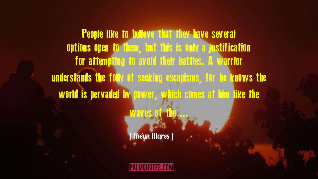 Battle Fatigue quotes by Théun Mares