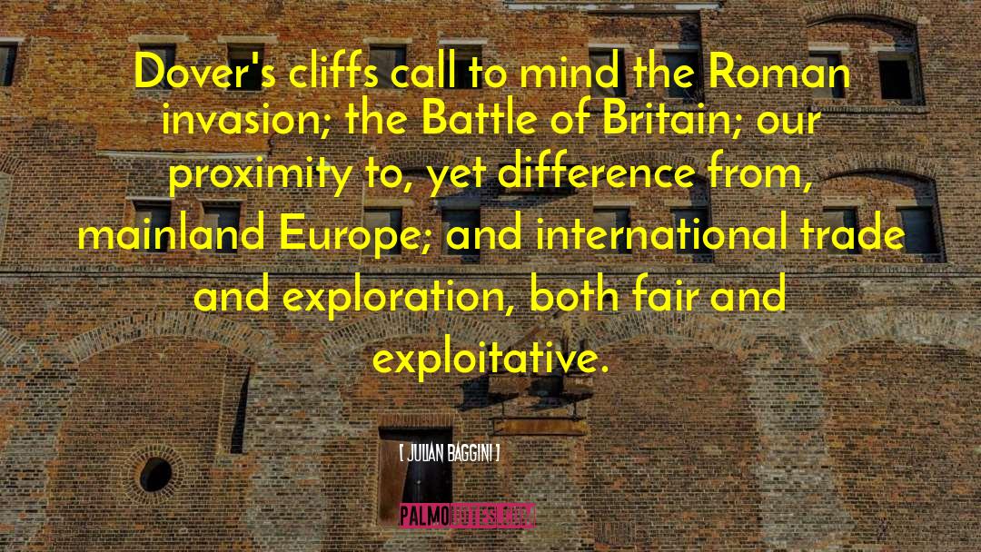 Battle Of Britain quotes by Julian Baggini