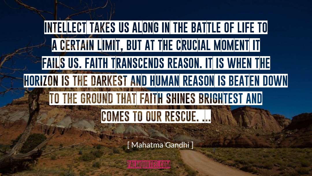 Battle Of Life quotes by Mahatma Gandhi