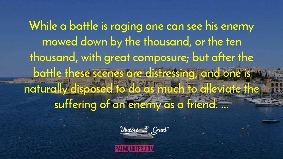 Battle Of Sexes quotes by Ulysses S. Grant