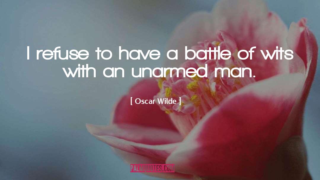 Battle Of Wits quotes by Oscar Wilde