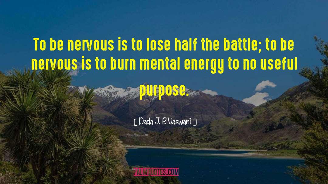 Battle Of Wits quotes by Dada J. P. Vaswani