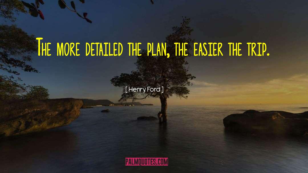 Battle Plan quotes by Henry Ford