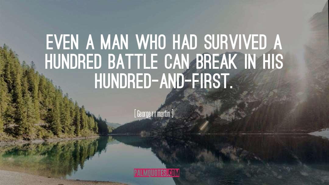 Battle quotes by George R R Martin