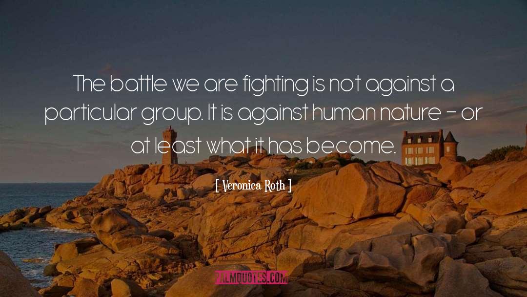 Battle quotes by Veronica Roth