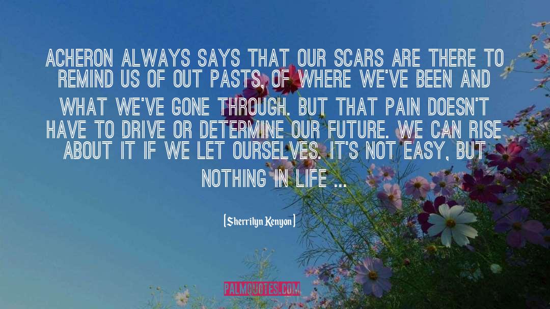 Battle Scars quotes by Sherrilyn Kenyon