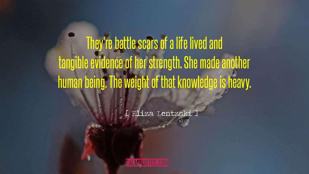 Battle Scars quotes by Eliza Lentzski