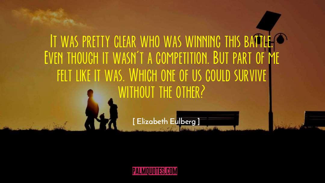 Battle Within quotes by Elizabeth Eulberg