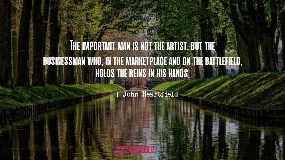Battlefield quotes by John Heartfield