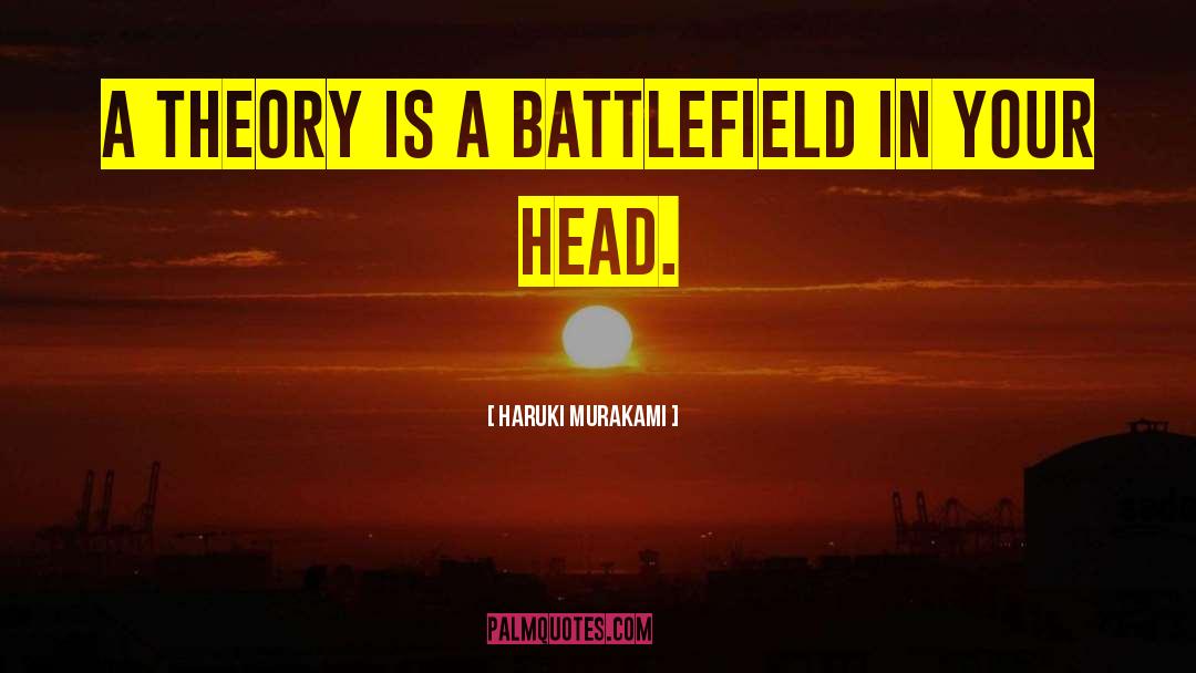 Battlefield quotes by Haruki Murakami
