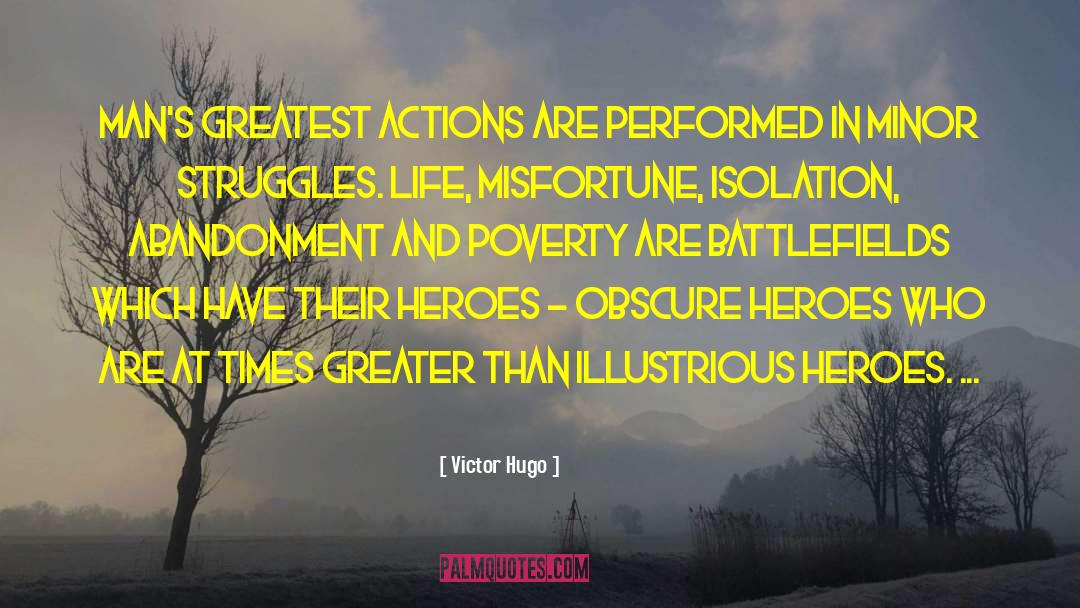 Battlefields quotes by Victor Hugo
