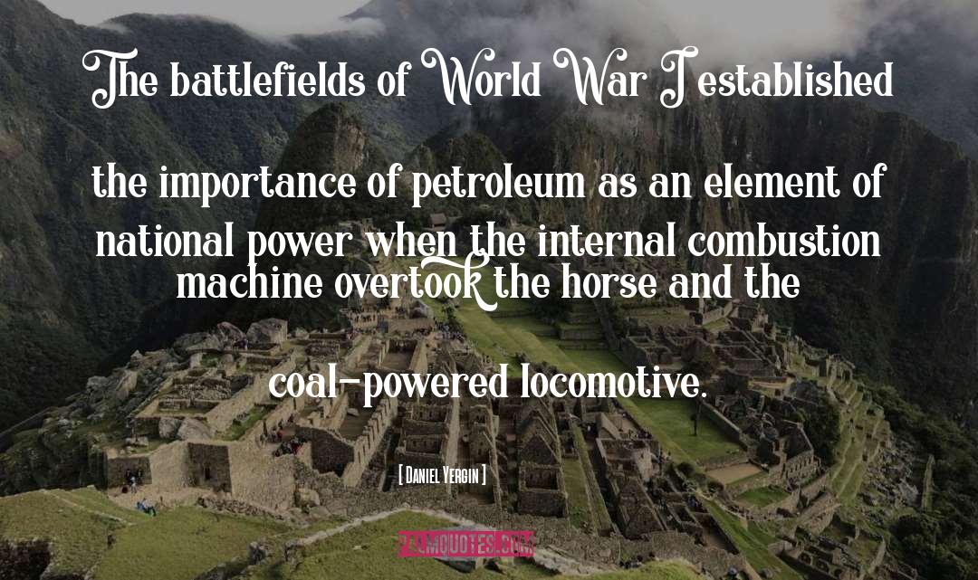 Battlefields quotes by Daniel Yergin