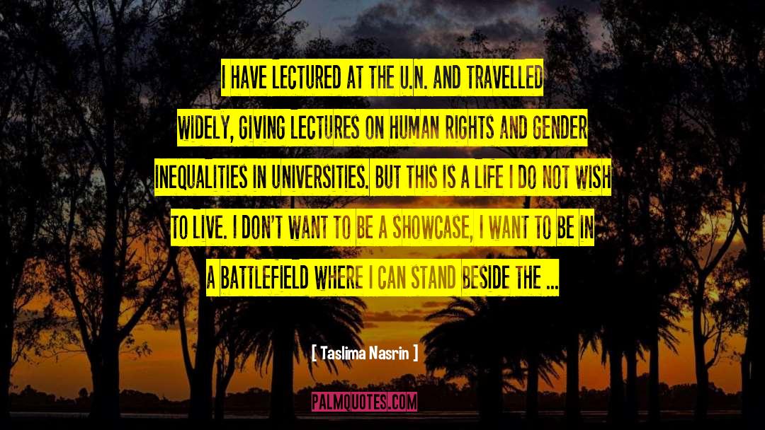 Battlefields quotes by Taslima Nasrin