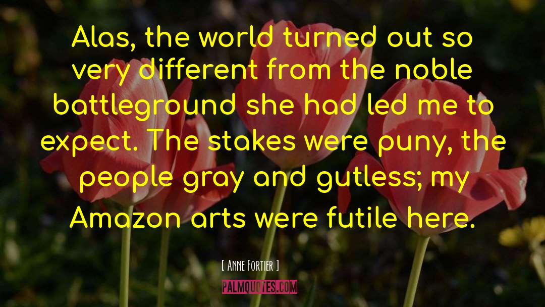 Battleground quotes by Anne Fortier