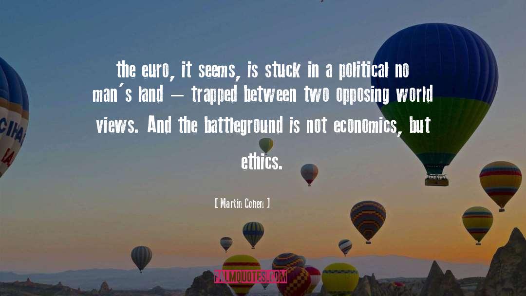 Battleground quotes by Martin Cohen