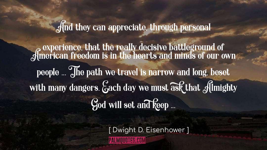 Battleground quotes by Dwight D. Eisenhower