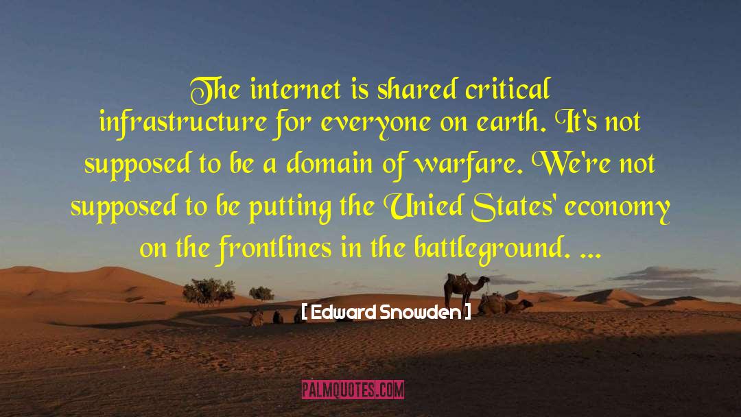 Battleground quotes by Edward Snowden