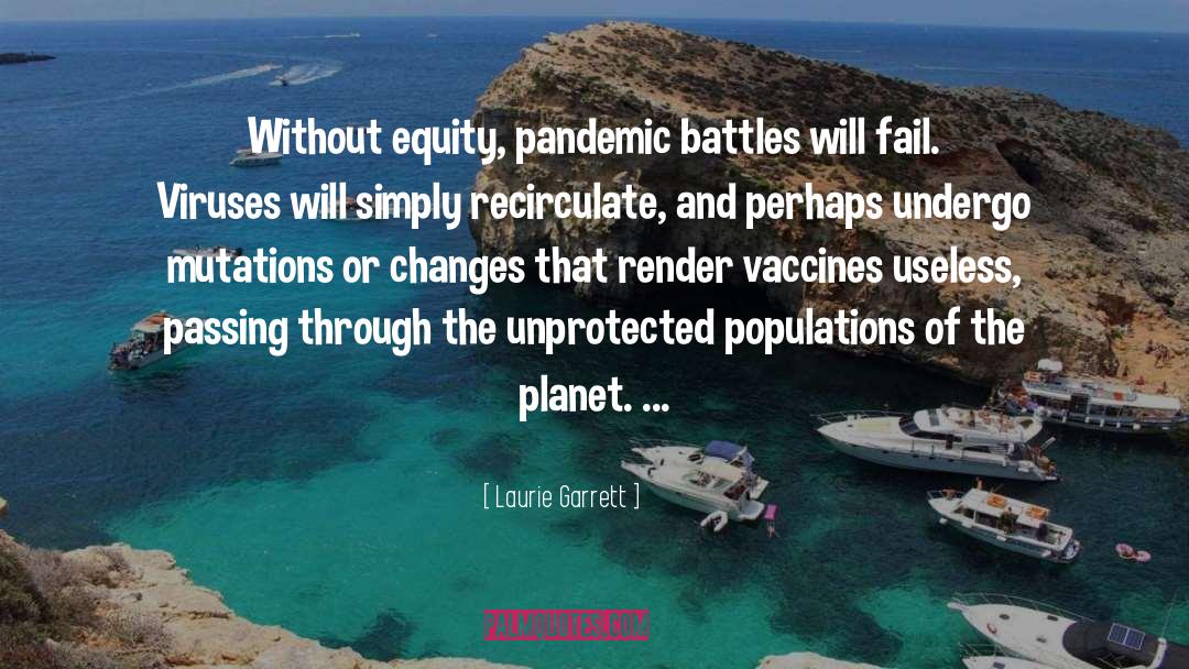 Battles quotes by Laurie Garrett