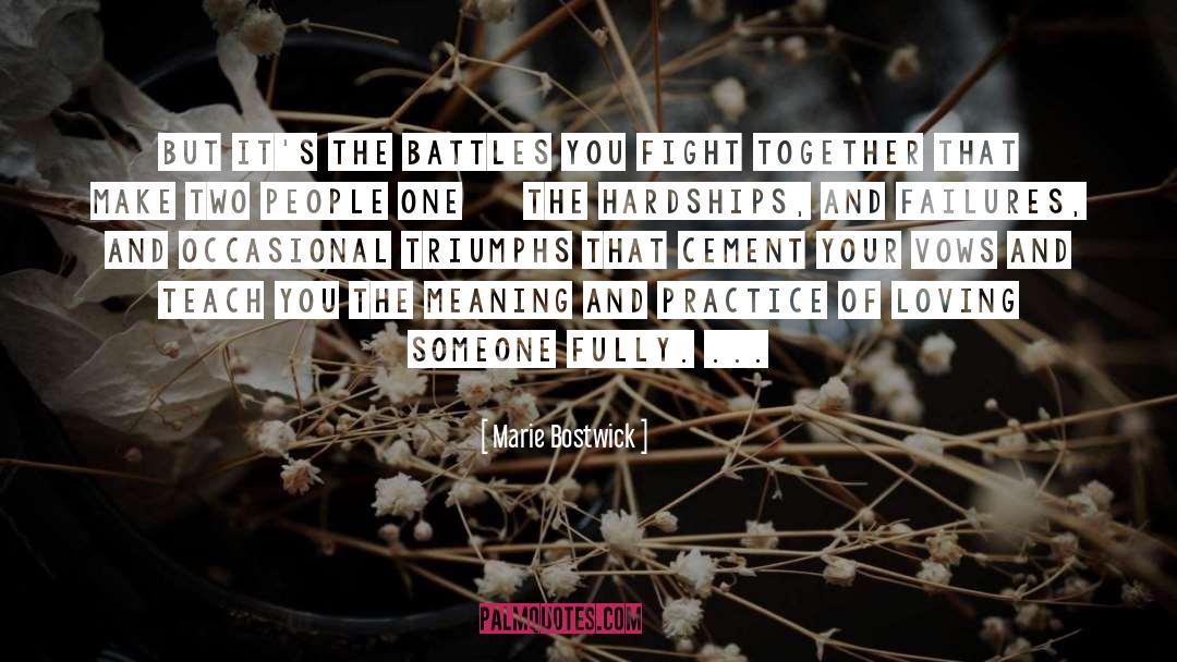 Battles quotes by Marie Bostwick