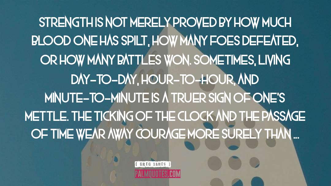 Battles quotes by Greg James