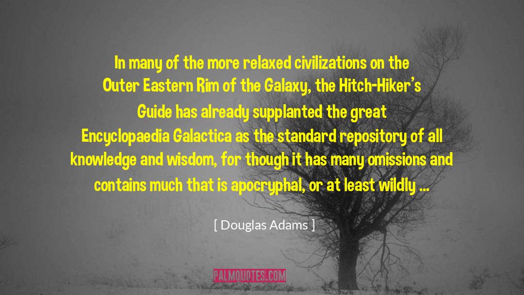 Battlestar Galactica quotes by Douglas Adams