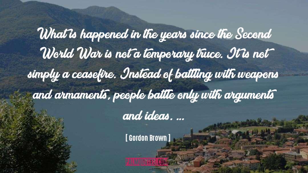 Battling quotes by Gordon Brown