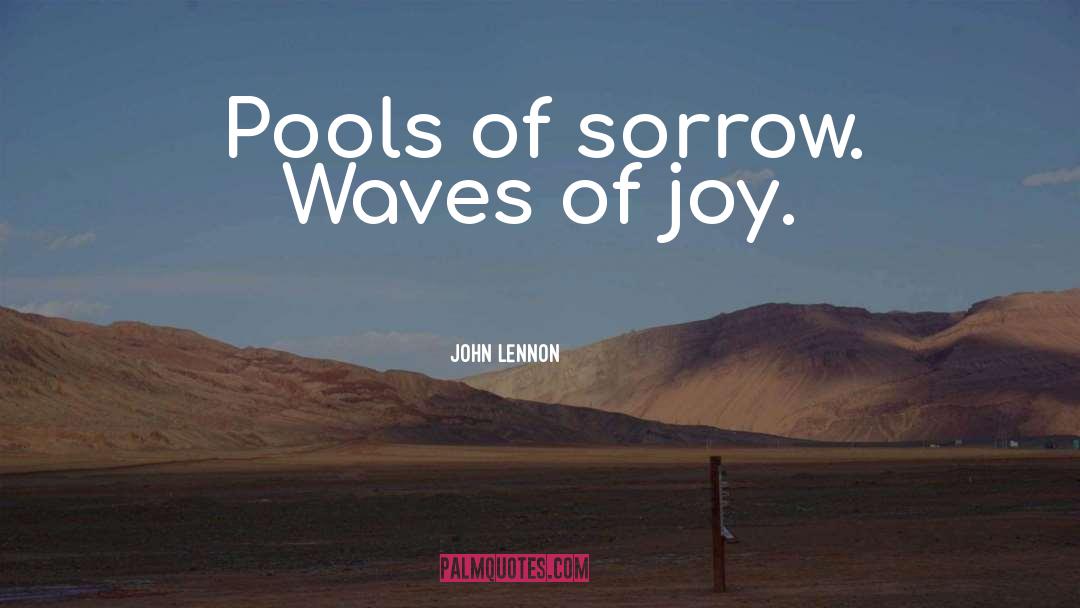 Battling Waves quotes by John Lennon