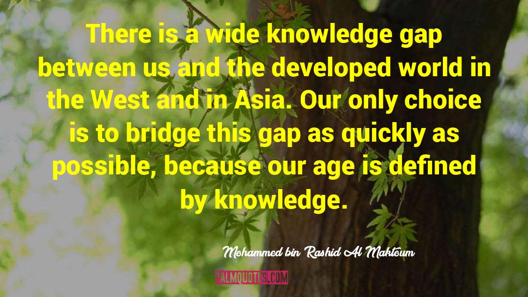 Batts Bridges quotes by Mohammed Bin Rashid Al Maktoum