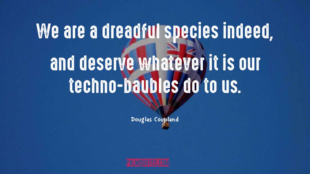 Baubles quotes by Douglas Coupland