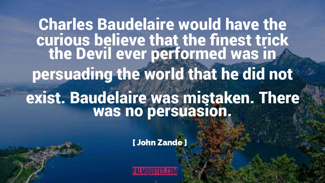 Baudelaire quotes by John Zande