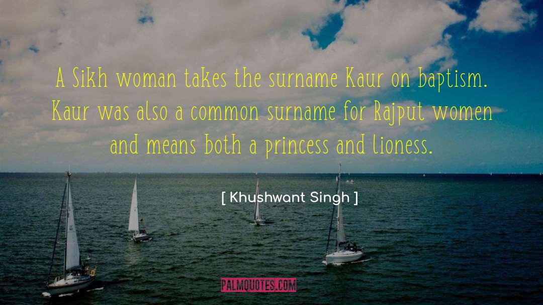 Baulch Surname quotes by Khushwant Singh