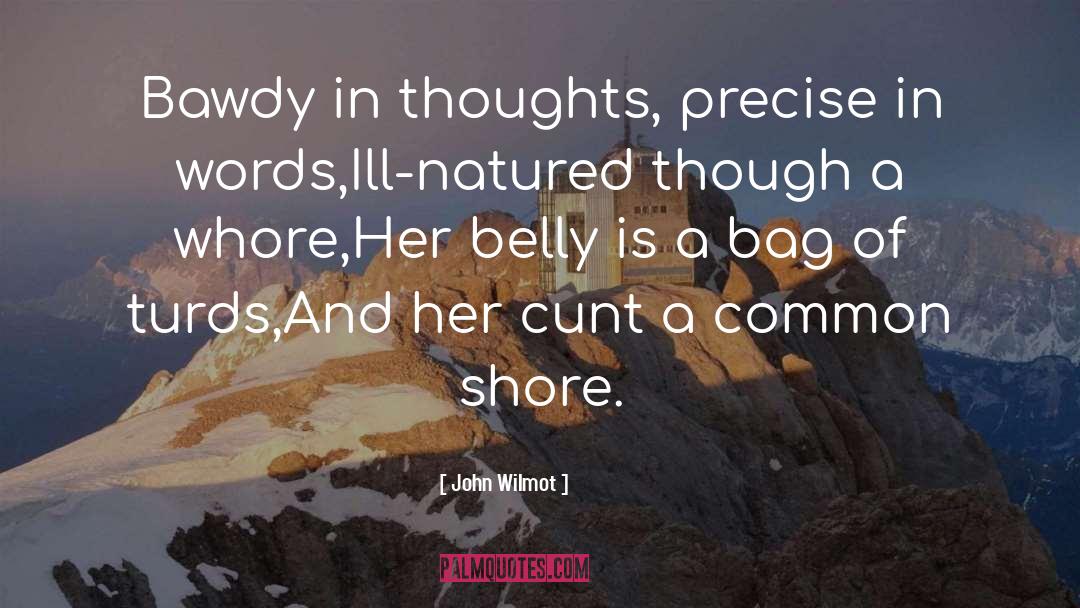 Bawdy quotes by John Wilmot