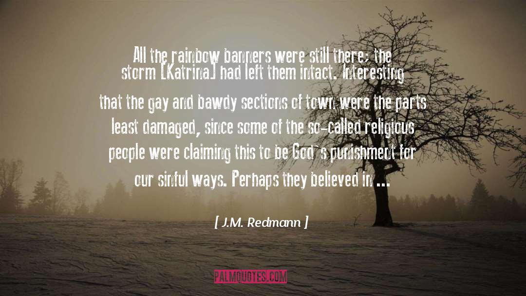 Bawdy quotes by J.M. Redmann