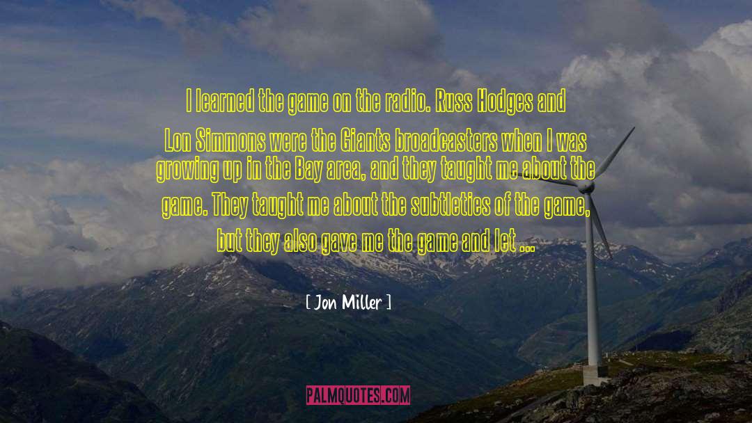 Bay Area quotes by Jon Miller